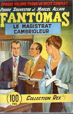 Les aventures de Fantomas. Volume XII: Le magistrat cambrioleur