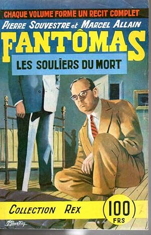 Les aventures de Fantomas. Vol. XX: Les souliers du mort