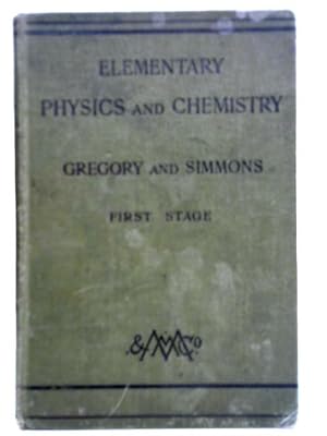 Bild des Verkufers fr Elementary Physics and Chemistry: First Stage zum Verkauf von World of Rare Books