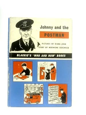 Seller image for Johnny and the postman (Who and how books) for sale by World of Rare Books