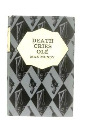 Seller image for Death Cries Ole' for sale by World of Rare Books