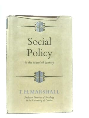 Bild des Verkufers fr Social Policy In The Twentieth Century zum Verkauf von World of Rare Books