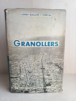Imagen del vendedor de Granollers. Jordi Baulies I Cortal. Editorial Selecta, primera edicin, 1965. Barcelona. Cataln. a la venta por Bibliomania