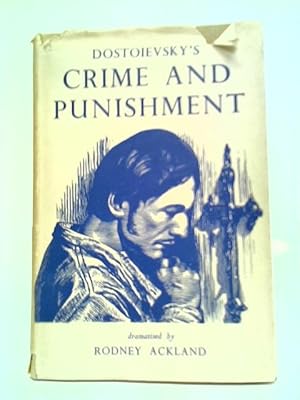 Imagen del vendedor de Dostoievsky's Crime and Punishment, Dramatised a la venta por World of Rare Books