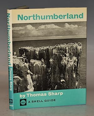 Northumberland Shell Guide. Compiled by THOMAS SHARP. General editor JOHN BETJEMAN and JOHN PIPER