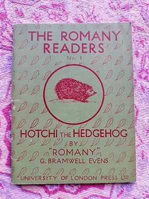 Hotchi the Hedgehog, Romany Readers No.1