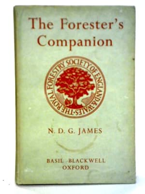 Bild des Verkufers fr The Forester's Companion zum Verkauf von World of Rare Books