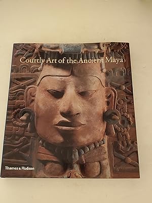 Seller image for Courtly Art of the Ancient Maya for sale by rareviewbooks