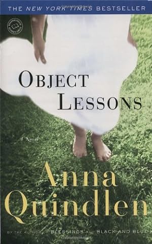 Seller image for Object Lessons: A Novel (Ballantine Reader's Circle) by Quindlen, Anna [Paperback ] for sale by booksXpress