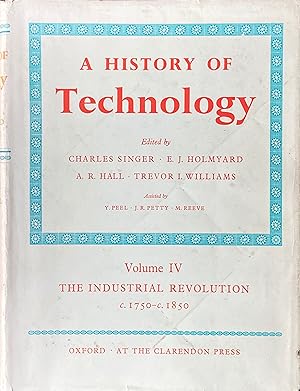 Seller image for A history of technology vol. 4: the industrial revolution c. 1750-1850 for sale by Acanthophyllum Books