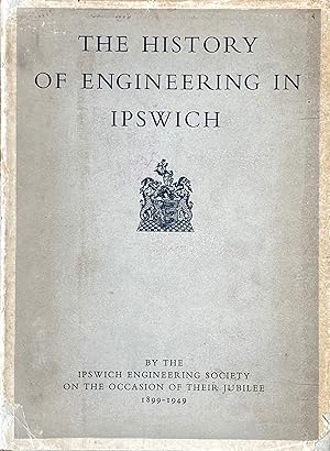 The history of engineering in Ipswich