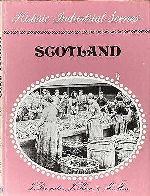 Seller image for Historic Industrial Scenes: Scotland for sale by Acanthophyllum Books