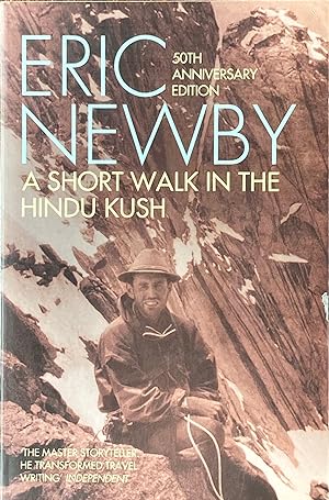 Image du vendeur pour A short walk in the Hindu Kush mis en vente par Acanthophyllum Books