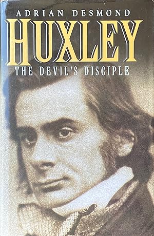 Seller image for Huxley, the devil's disciple for sale by Acanthophyllum Books