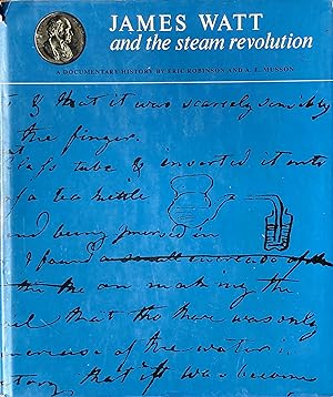 Image du vendeur pour James Watt and the steam revolution mis en vente par Acanthophyllum Books