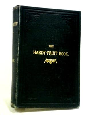 Bild des Verkufers fr The Hardy Fruit Book Vol I zum Verkauf von World of Rare Books