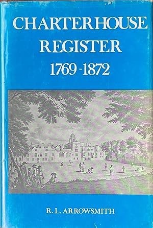 Image du vendeur pour Charterhouse register 1769-1872 mis en vente par Acanthophyllum Books