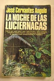 Seller image for LA NOCHE DE LAS LUCIRNAGAS for sale by Libros Tobal