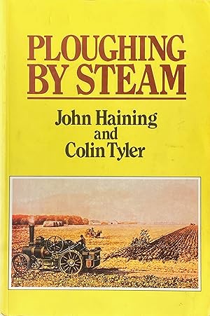 Imagen del vendedor de Ploughing by steam a la venta por Acanthophyllum Books