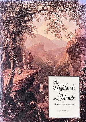 Seller image for The highlands and islands: a nineteenth-century tour for sale by Acanthophyllum Books