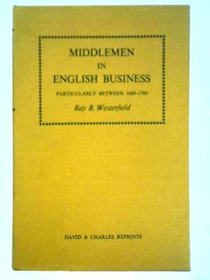 Seller image for Middlemen in English Business for sale by World of Rare Books