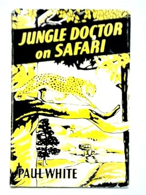 Seller image for Jungle Doctor On Safari for sale by World of Rare Books