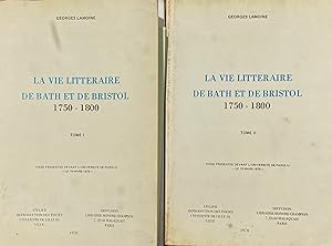 Image du vendeur pour La vie litteraire de Bath et de Bristol 1750-1800 (2 vols.) mis en vente par Acanthophyllum Books