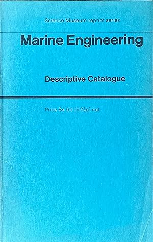 Seller image for Handbook of the collections illustrating Marine Engineering: descriptive catalogue for sale by Acanthophyllum Books
