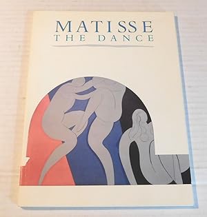 Bild des Verkufers fr MATISSE: THE DANCE. zum Verkauf von Blue Mountain Books & Manuscripts, Ltd.
