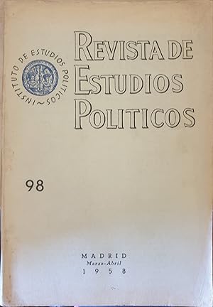 REVISTA DE ESTUDIOS POLITICOS Nº 98. MARZO-ABRIL 1958.