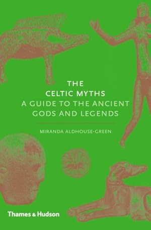 Immagine del venditore per Celtic Myths : A Guide to the Ancient Gods and Legends venduto da GreatBookPricesUK