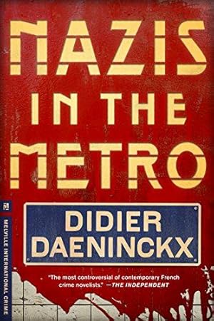 Bild des Verkufers fr Nazis in the Metro (Melville International Crime) zum Verkauf von WeBuyBooks