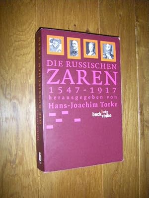 Die russischen Zaren 1547 - 1917