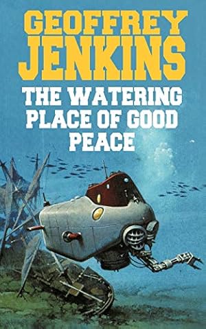 Seller image for The Watering Place of Good Peace for sale by WeBuyBooks