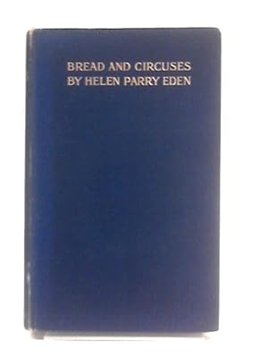 Seller image for Bread and Circuses for sale by World of Rare Books