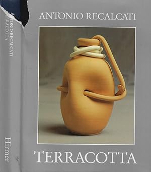 Seller image for Antonio Recalcati. Terracotta for sale by Biblioteca di Babele