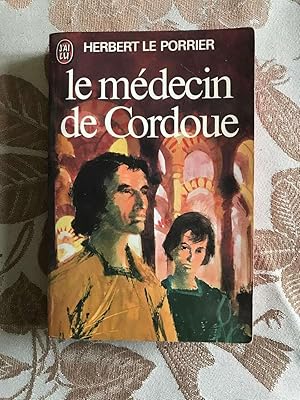 Seller image for Le Mdecin de Cordoue for sale by Dmons et Merveilles