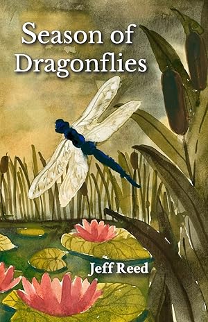 Seller image for Season of Dragonflies: Poems for sale by Redux Books