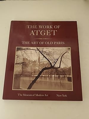 Immagine del venditore per The Work Of Atget: The Art of Old Paris, Vol.2 venduto da rareviewbooks