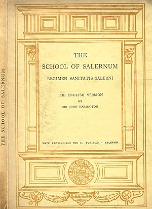 Seller image for The school of Salernum Regimen sanitatis Salerni for sale by Biblioteca di Babele