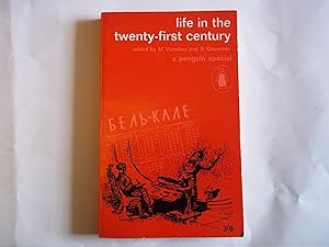 Seller image for Life in the Twenty-first Century. for sale by Carmarthenshire Rare Books