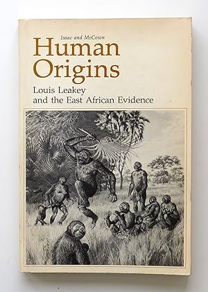Human Origins: Vol.3: Louis Leakey and the East African Evidence