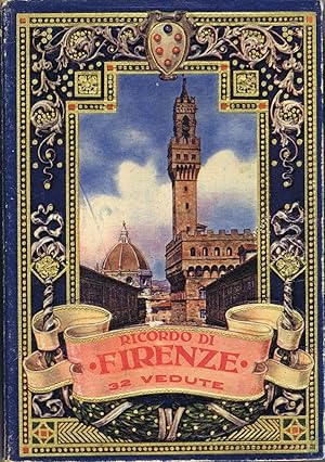 Ricordo di Firenze: 32 Vedute