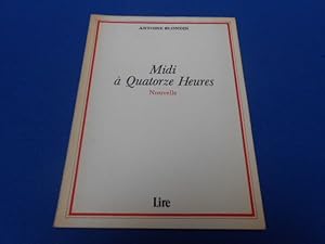 Midi à Quatorze heures. Nouvelle