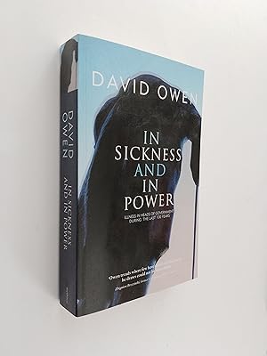 *SIGNED* In Sickness and In Power: Illness in Heads of Government During the Last 100 Years