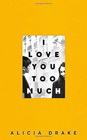 Seller image for I Love You Too Much for sale by WeBuyBooks
