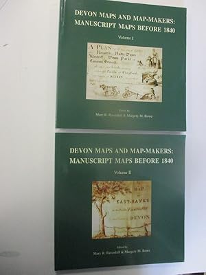 Devon Maps and Map-Makers: Manuscript Maps before 1840