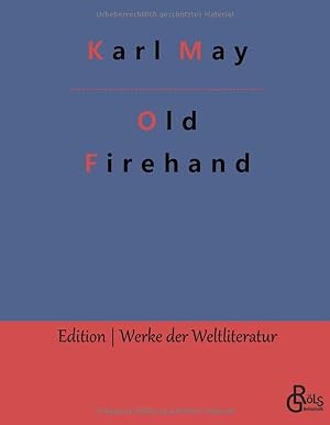 Bild des Verkufers fr Old Firehand (German Edition) zum Verkauf von Redux Books