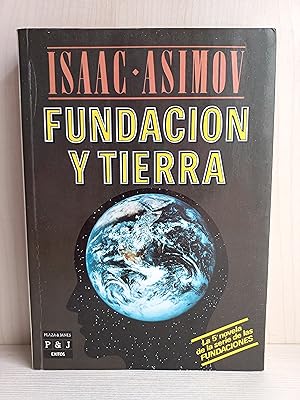 Imagen del vendedor de Fundacin y tierra. Isaac Asimov. Fundacin y Tierra. Isaac Asimov. Plaza y Jans, coleccin xitos, a la venta por Bibliomania