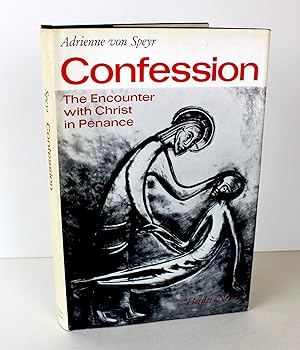 Confession The Encounter with Christ in Penance.